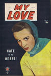 Cover for My Love (Bell Features, 1949 series) #2