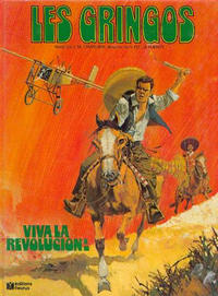Cover Thumbnail for Les Gringos (Éditions Fleurus, 1979 series) #1 - Viva la revolucion!