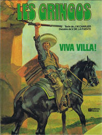 Cover Thumbnail for Les Gringos (Éditions Fleurus, 1979 series) #2 - Viva Villa!