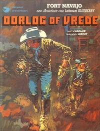 Cover Thumbnail for Luitenant Blueberry (Oberon; Dargaud Benelux, 1978 series) #[6] - Oorlog of vrede