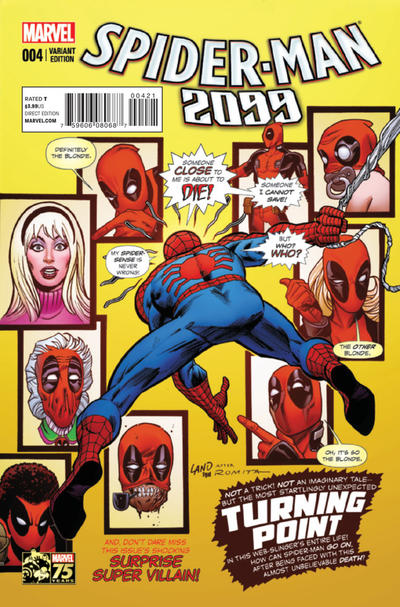 Cover for Spider-Man 2099 (Marvel, 2014 series) #4 [Variant Edition - 75th Anniversary Deadpool Photobomb - Greg Land]