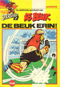 Cover Thumbnail for Eppo Sterstrip (Oberon, 1983 series) #2 - De Beuk: De beuk erin!