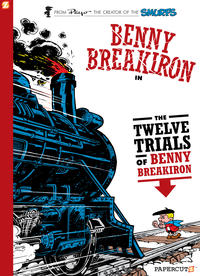 Cover Thumbnail for Benny Breakiron (NBM, 2013 series) #3 - The Twelve Trials of Benny Breakiron