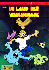 Cover Thumbnail for Albert & Co. (Carlsen Comics [DE], 1999 series) #3 - Im Land der Wassermaxe