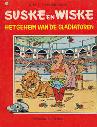 Cover for Suske en Wiske (Standaard Uitgeverij, 1967 series) #113 - Het geheim van de gladiatoren