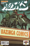 Cover Thumbnail for Masks (2012 series) #1 ["Retailer Heroic Exclusive" Cover - Bazinga Comics]