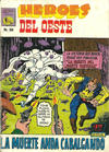 Cover for Héroes del Oeste (Editora de Periódicos, S. C. L. "La Prensa", 1952 series) #306