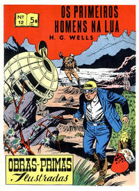 Cover Thumbnail for Obras-Primas Ilustradas (Empresa Nacional de Publicidade (ENP), 1955 series) #12 - Os Primeiros Homens na Lua