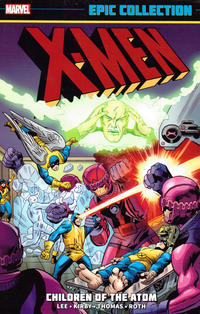 Cover Thumbnail for X-Men Epic Collection (Marvel, 2014 series) #1 - Children of the Atom