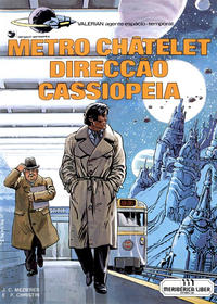 Cover for Valérian, agente espácio-temporal (Meribérica, 1980 series) #9 - Metro Châtelet Direcção Cassiopeia