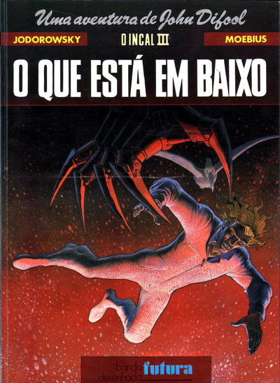 Cover for O Incal (Futura, 1983 series) #3 - O Que Está em Baixo