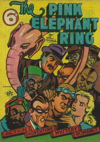 Cover Thumbnail for The Pink Elephant Ring (Offset Printing Co., 1944 series) #E-90