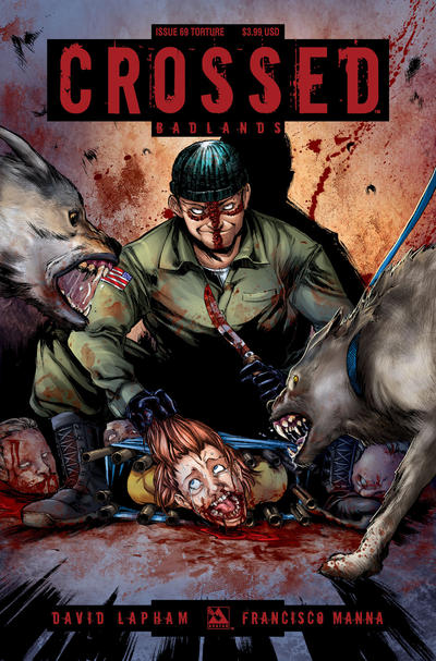 Cover for Crossed Badlands (Avatar Press, 2012 series) #69 [Torture Variant by Fernando Heinz]