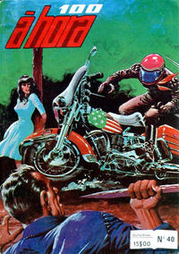 Cover Thumbnail for 100 à Hora (Agência Portuguesa de Revistas, 1977 series) #40