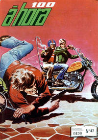 Cover Thumbnail for 100 à Hora (Agência Portuguesa de Revistas, 1977 series) #47