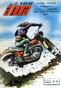 Cover Thumbnail for 100 à Hora (Agência Portuguesa de Revistas, 1977 series) #90