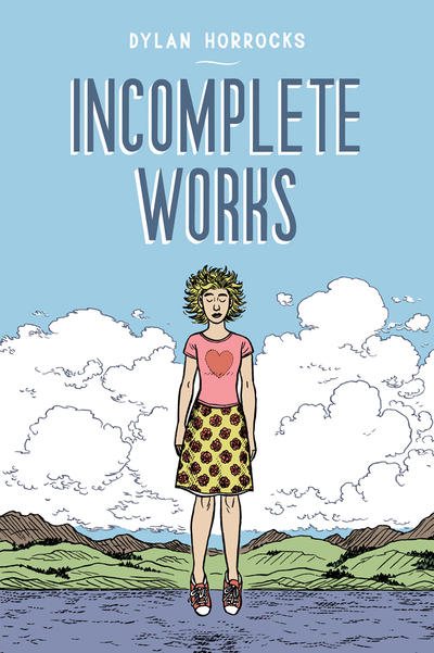 Cover for Incomplete Works (Victoria University Press, 2014 series) 