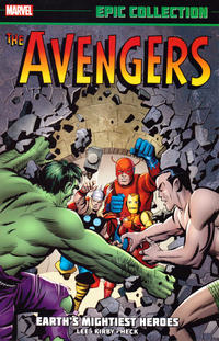 Cover Thumbnail for Avengers Epic Collection (Marvel, 2013 series) #1 - Earth's Mightiest Heroes