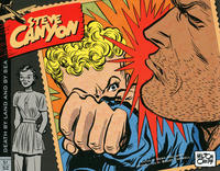 Cover Thumbnail for The Complete Steve Canyon (IDW, 2012 series) #3 - 1951-1952:  Death by Land and by Sea