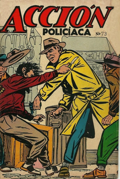 Cover for Acción Policiaca (Export Newspaper Service, 1951 ? series) #73
