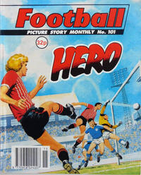 Cover Thumbnail for Football Picture Story Monthly (D.C. Thomson, 1986 series) #101